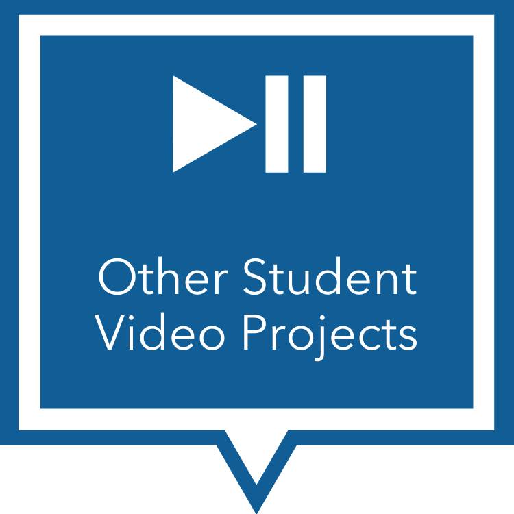 Other Student Video Projects